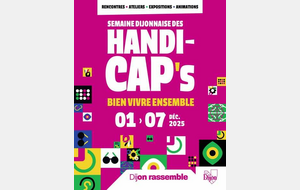 SEMAINE DIJONNAISE DES HANDICAP'S